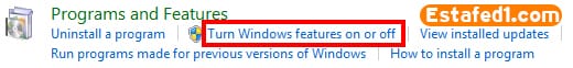 3. ثم انقر علي خيار Turn Windows features on or off.